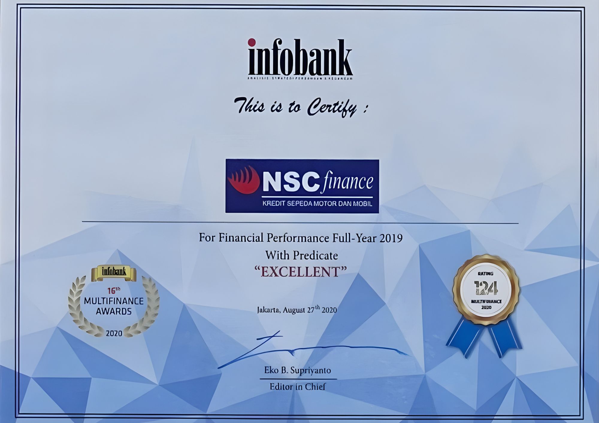 The 16th infobank Multifinance Awards: PT Nusa Surya Ciptadana  for Financial Performance Full-Year 2019 with Predicate "EXCELLENT"